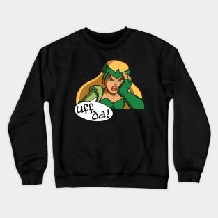 Uff Da! Crewneck Sweatshirt